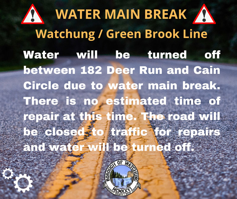 Watchung, NJ Water Main Break Watchung/Green Brook Line